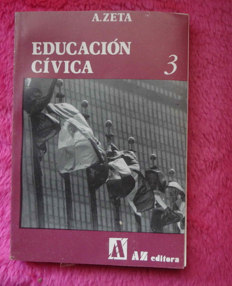 Educacion Civica 3 - A Zeta