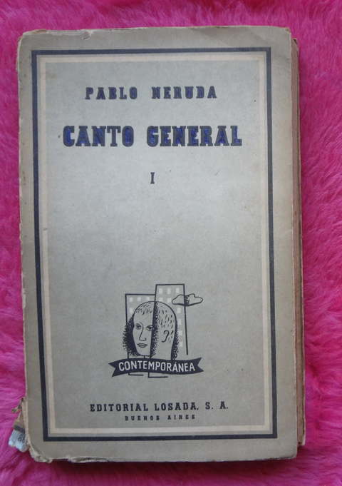 Canto general I de Pablo Neruda