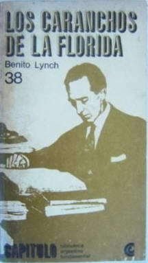 Los caranchos de la Florida de Benito Lynch