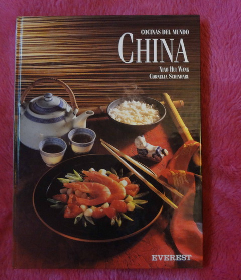 Cocina China de Xiao Hui Wang y Cornelia Schinharl - Cocinas del Mundo