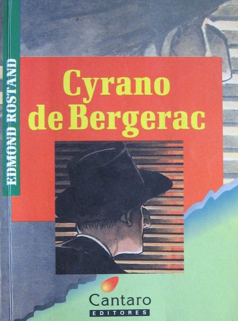 Cyrano De Bergerac de Edmond Rostand