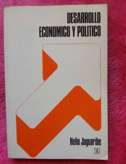 Desarrollo economico y politico de Helio Jaguaribe