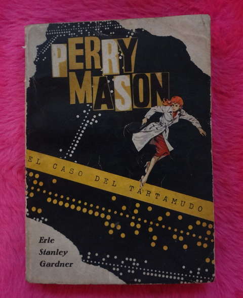 Perry Mason El caso del tartamudo de E. S. Gardner