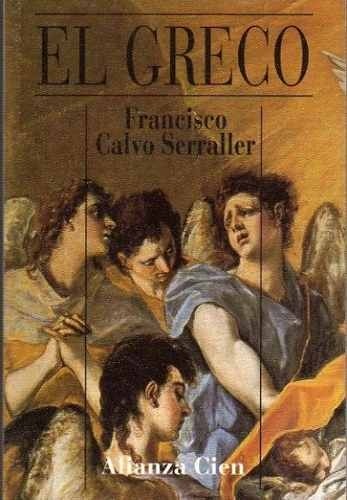 El Greco - Francisco Calvo Serraller
