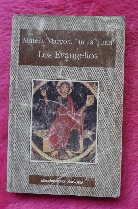 Los evangelios Mateos, Marcos, Lucas, Juan