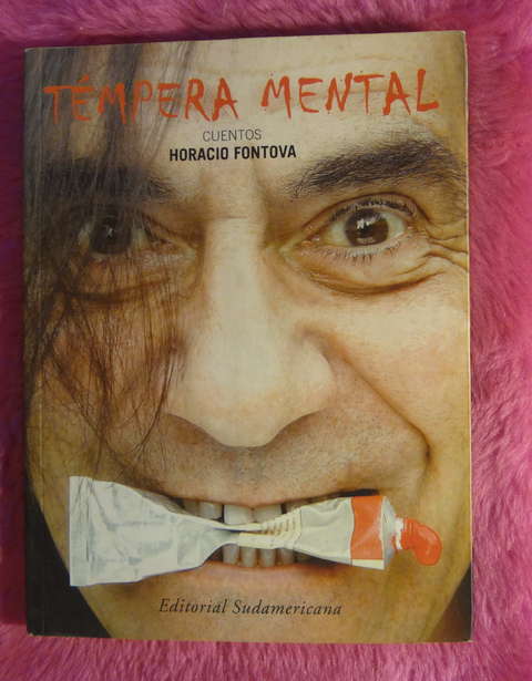 Tempera mental de Horacio Fontova