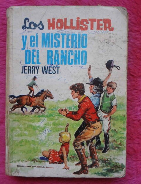 Los Hollister y el misterio del rancho de Jerry West