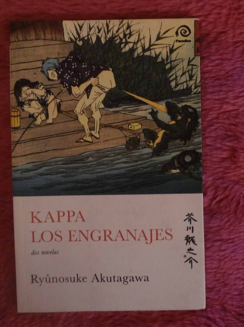 Kappa - Los engranajes de Ryunosuke Akutagawa