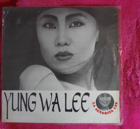 Yung Wa Lee La Señorita Lee - lp vinilo