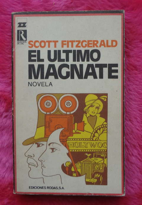 El ultimo magnate de Scott Fitzgerald 