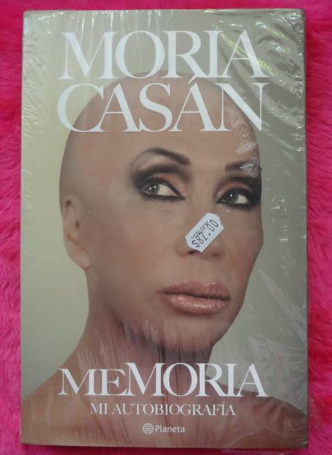 MeMoria Mi autobiografía de Moria Casán 