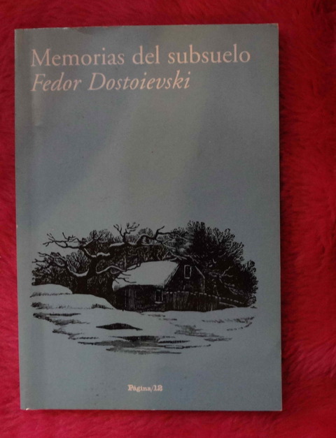 Memorias Del Subsuelo de Fedor Dostoievski - Mapa de lectura por Guillermo Saccomanno