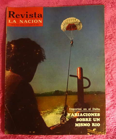 revista La Nacion 1970 - Deportes en el Delta - Grace Barall - Juanito Laguna - Landru