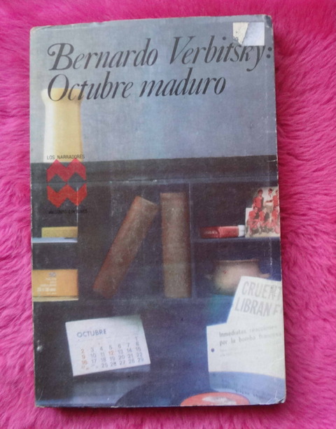 Octubre maduro de Bernardo Verbitsky