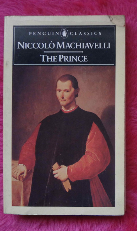 The Prince by Niccolo Machiavelli - El principe de Maquiavelo version en ingles
