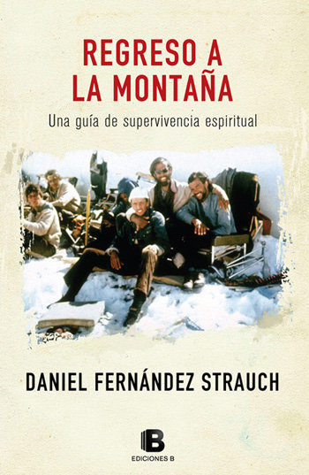Regreso a la montaña de Daniel Fernández Strauch