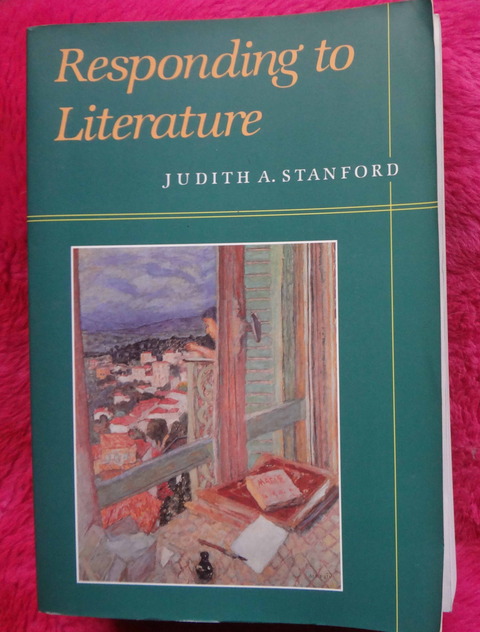 Responding to Literature by Judith A. Stanford