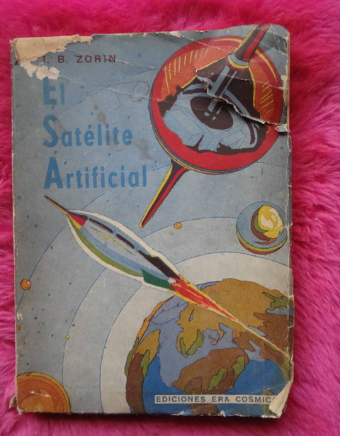 El satélite artificial de I. B. Zorin - El satélite sovietico