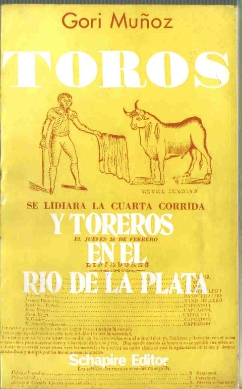 Toros y Toreros en el Río de la Plata de Gori Muñoz