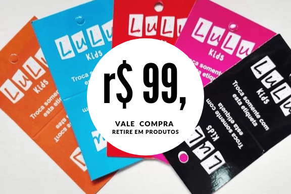 VALE COMPRAS 99 - Comprar em LuluKids Brasil