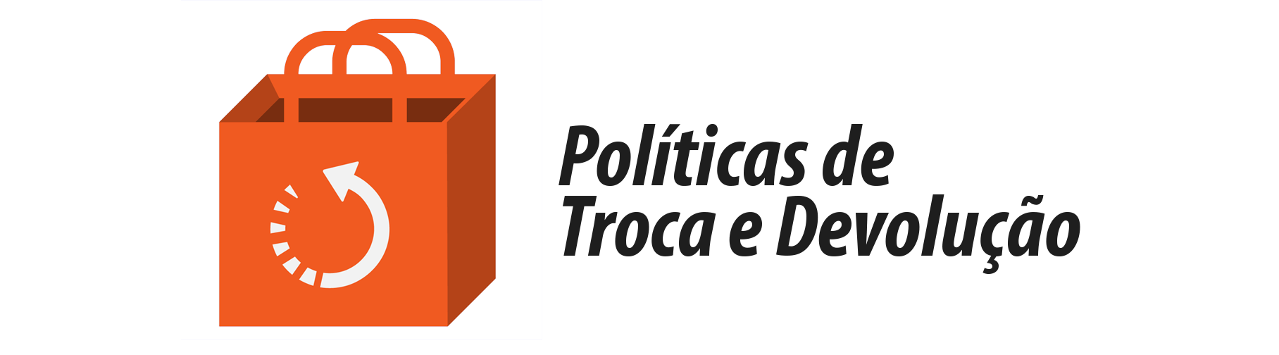 Loja online de Dluxe Boutique - Trocas e Devoluções