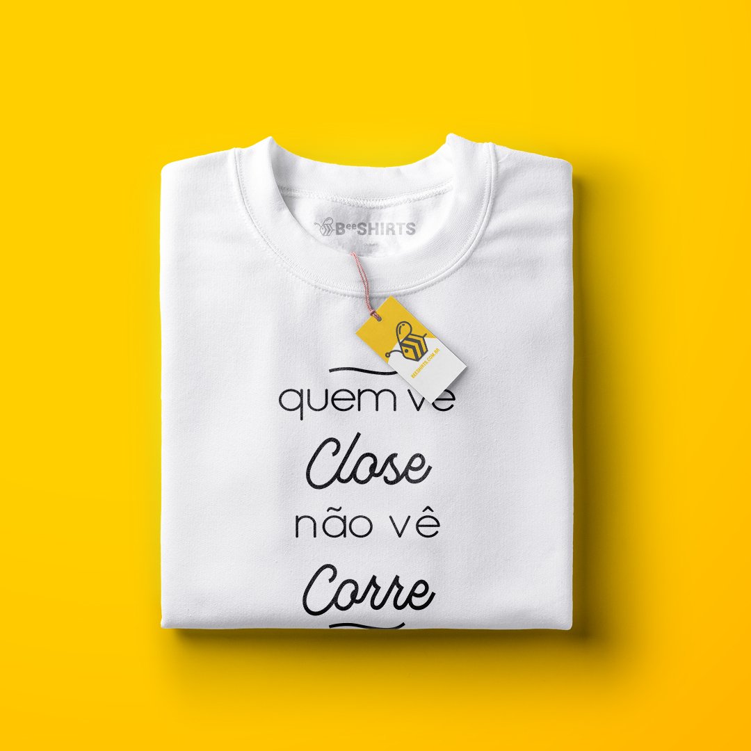 Quem Ve Close Nao Ve Corre