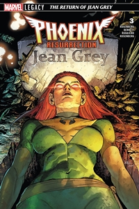 Phoenix Resurrection: The Return of Jean Grey #3