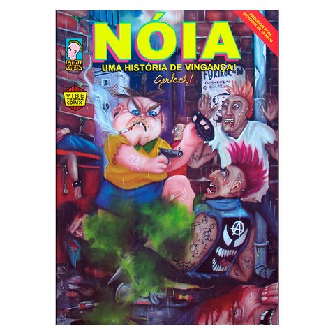 Nóia: Uma História de Vingança (Diego Gerlach)