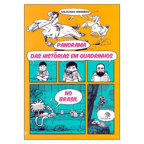 Panorama das Histórias em Quadrinhos no Brasil (Waldomiro Vergueiro)