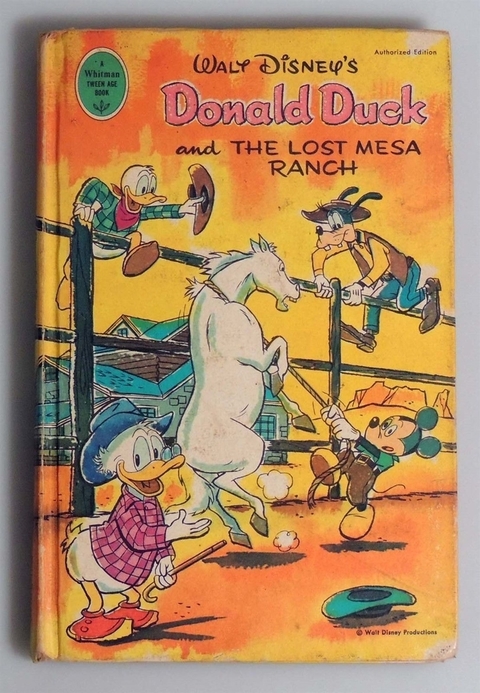 Donald Duck and the lost mesa ranch - Walt Disney