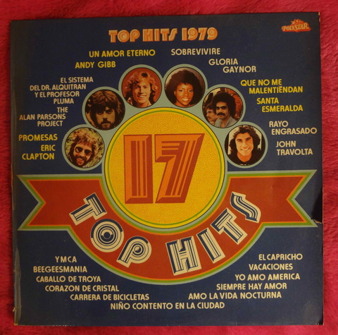 17 Top Hits 1979 - Gloria Gaynor - John Travolta - Eric Clapton y otros - Vinilo