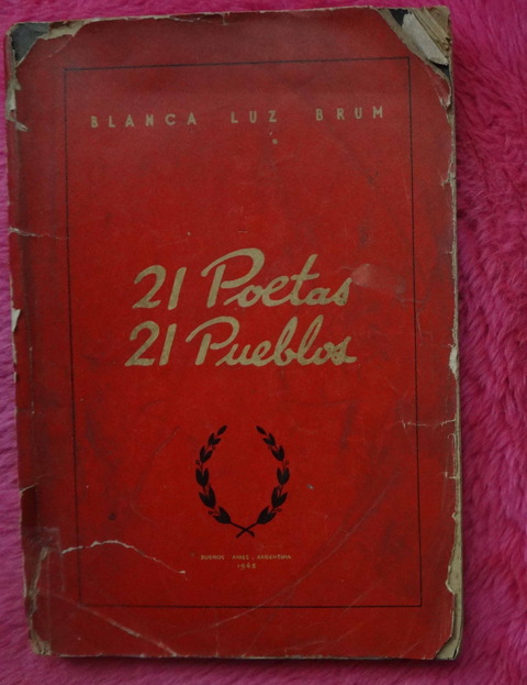 21 poetas 21 pueblos por Blanca Luz Brum