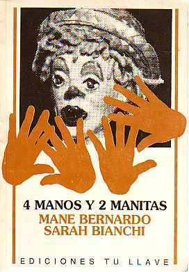 4 Manitas y 2 Manitas Memorias titiriteras por Mane Bernardo y Sarah Bianchi