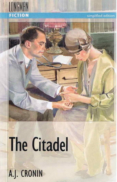 The Citadel by A. J. Cronin