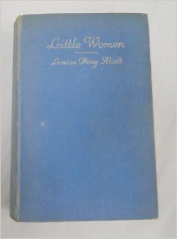 Little woman by Louisa May Alcott