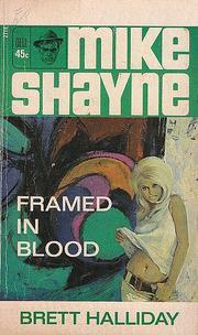 Mike Shayne Framed in blood by Brett Halliday
