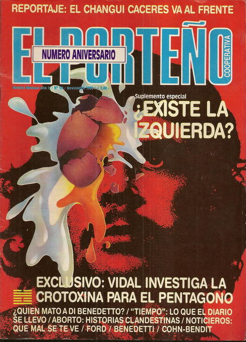El Porteño N°59 - Noviembre de 1986 - Existe la izquierda? Ernesto Sabato Mario Benedetti Crotoxina