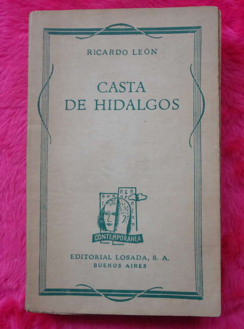 Casta de Hidalgos de Ricardo Leon