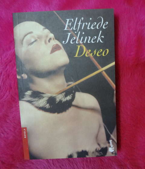  Deseo de Elfriede Jelinek