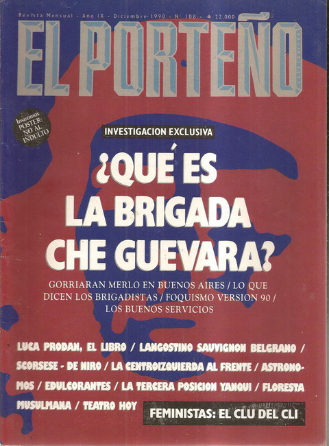 El Porteño N° 108 - 1990 Brigada Che Guevara Encuentro Feminista Luca Prodan Charly Garcia