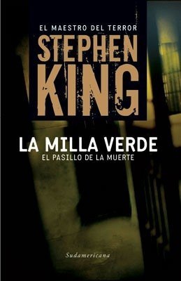 La milla verde - El pasillo de la muerte de Stephen King