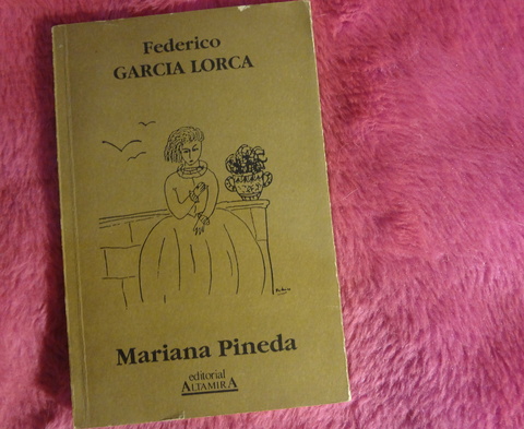 Mariana Pineda de Federico Garcia Lorca