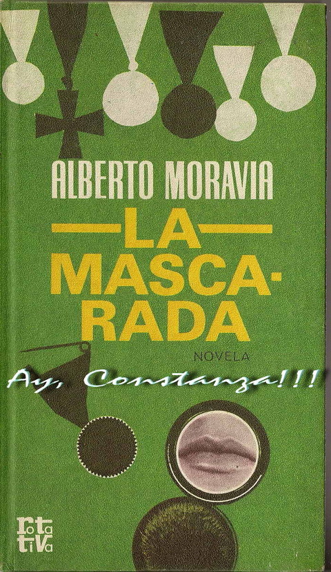 La mascarada de Alberto Moravia
