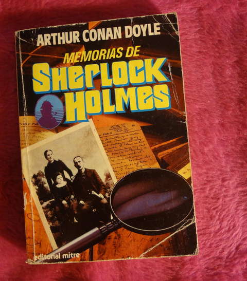 Memorias De Sherlock Holmes de Arthur Conan Doyle