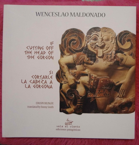 Si cortarle la cabeza a la Gorgona de Wenceslao Maldonado - If cuting off the heaf of the gorgon