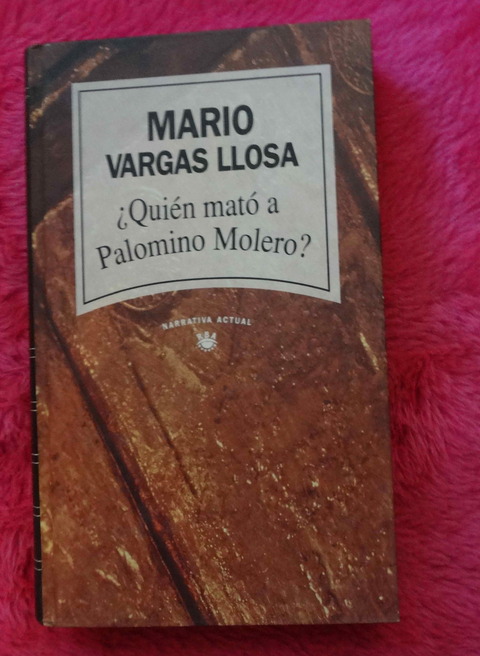 Quien mato a Palomino Molero de Mario Vargas Llosa