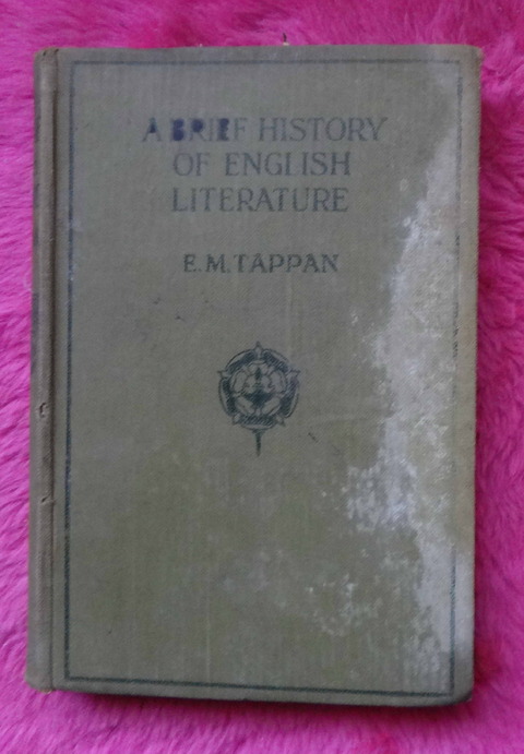 A brief history of english literature by E. M. Tappan 