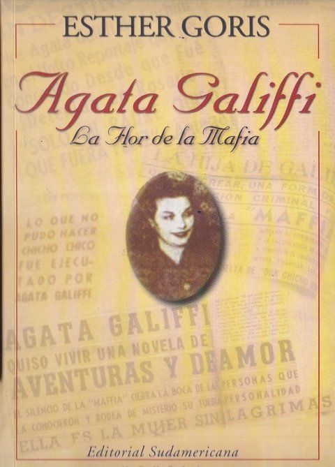 Agata Galiffi - La flor de la mafia de Esther Goris
