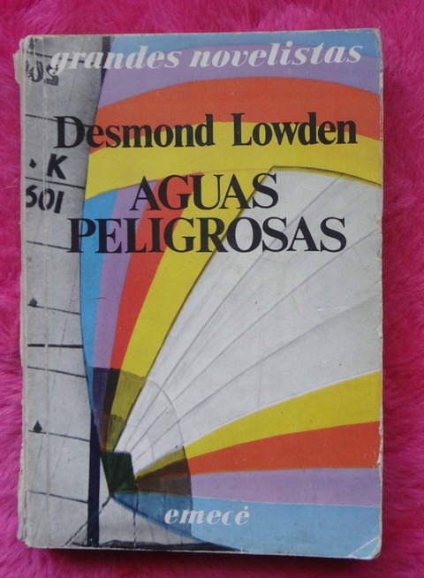 Aguas peligrosas de Desmond Lowden
