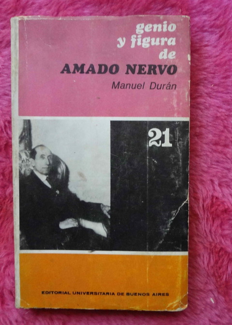 Genio y figura de Amado Nervo de Manuel Duran